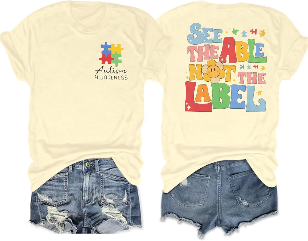 Autism Awareness Shirt Women See The Able Not The Label Autism Shirt Casual Inspirational Short Sleeve Positive Tee Tops