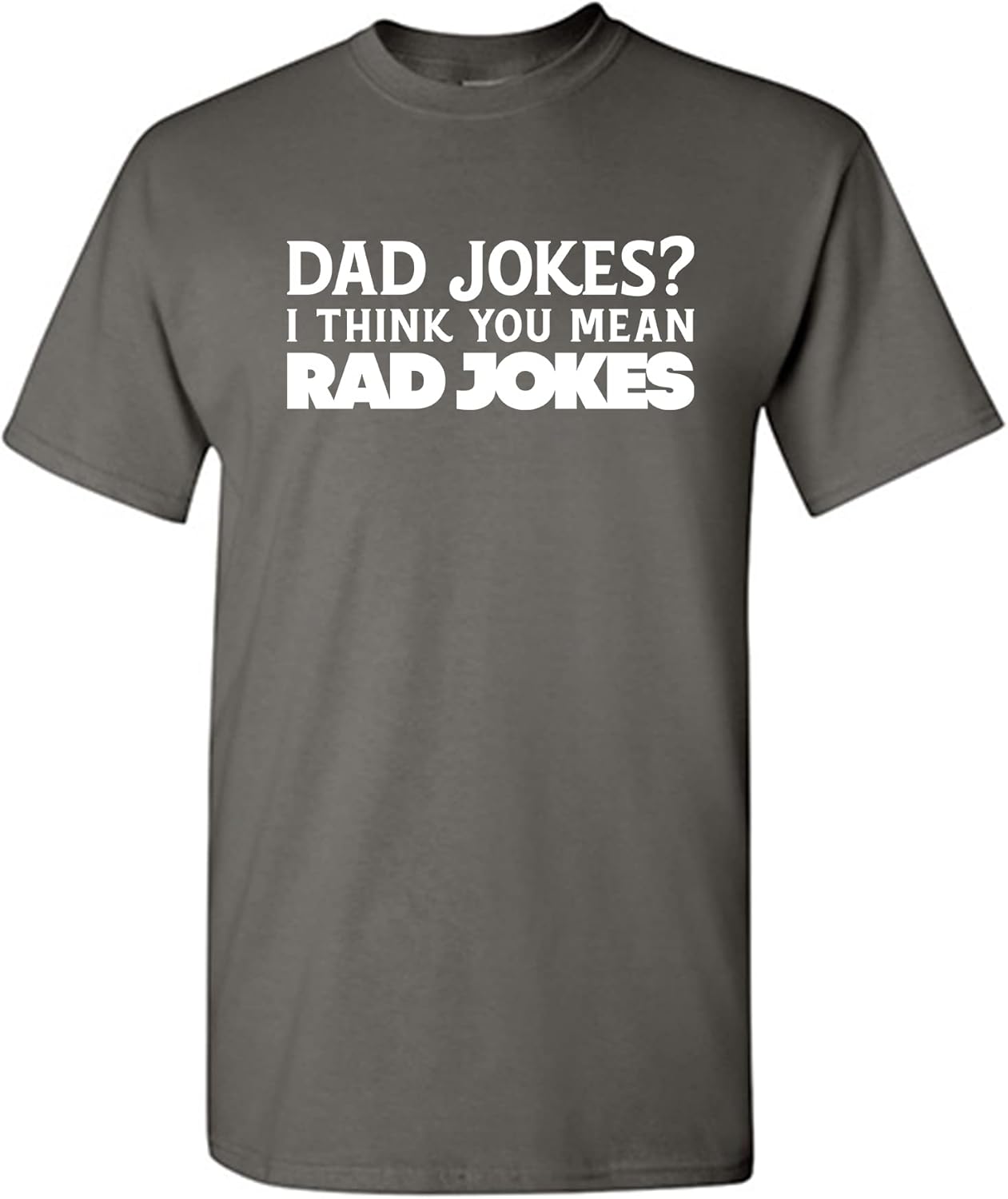 Graphic Tees for Dad Father's Day Tees Novelty Sarcastic Mens Funny T Shirt