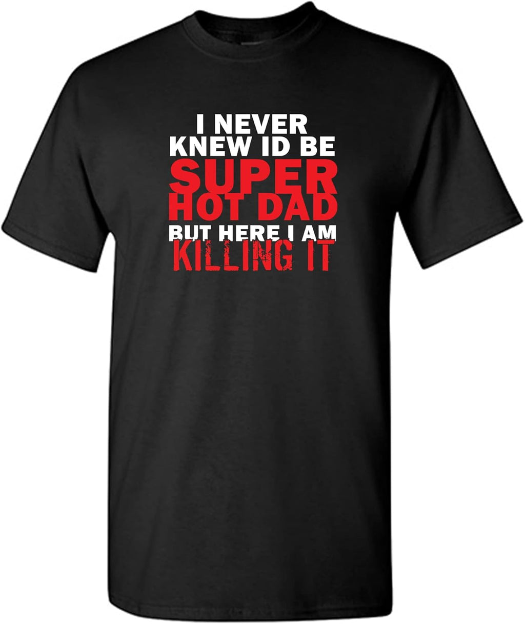 Graphic Tees for Dad Novelty Dad Tees Mens Funny T Shirt