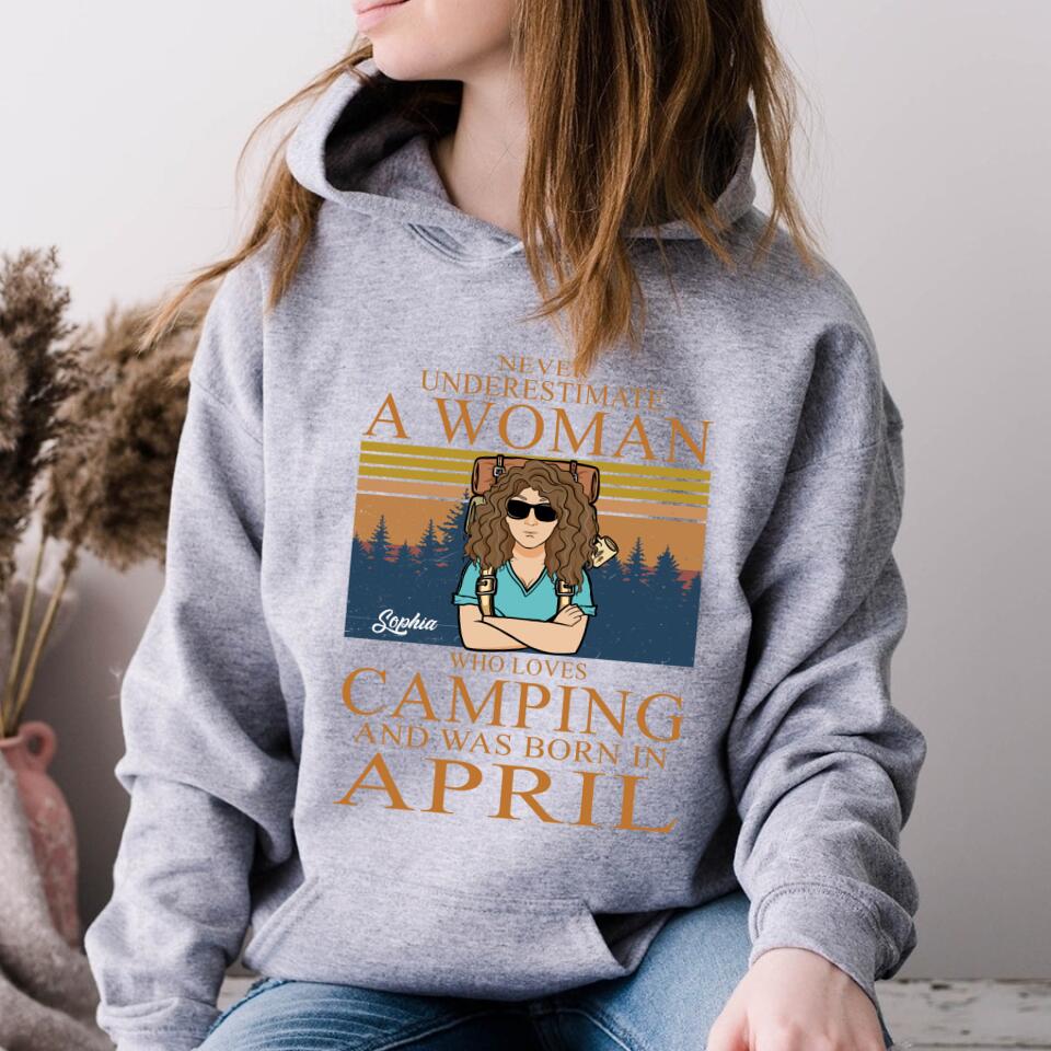 April Birthday Shirt, Custom Birthday Shirt, Camping Birthday Shirt, Never underestimate a Woman Who Loves Camping, Campers Gift, Camping Lover Unisex Cotton T Shirt