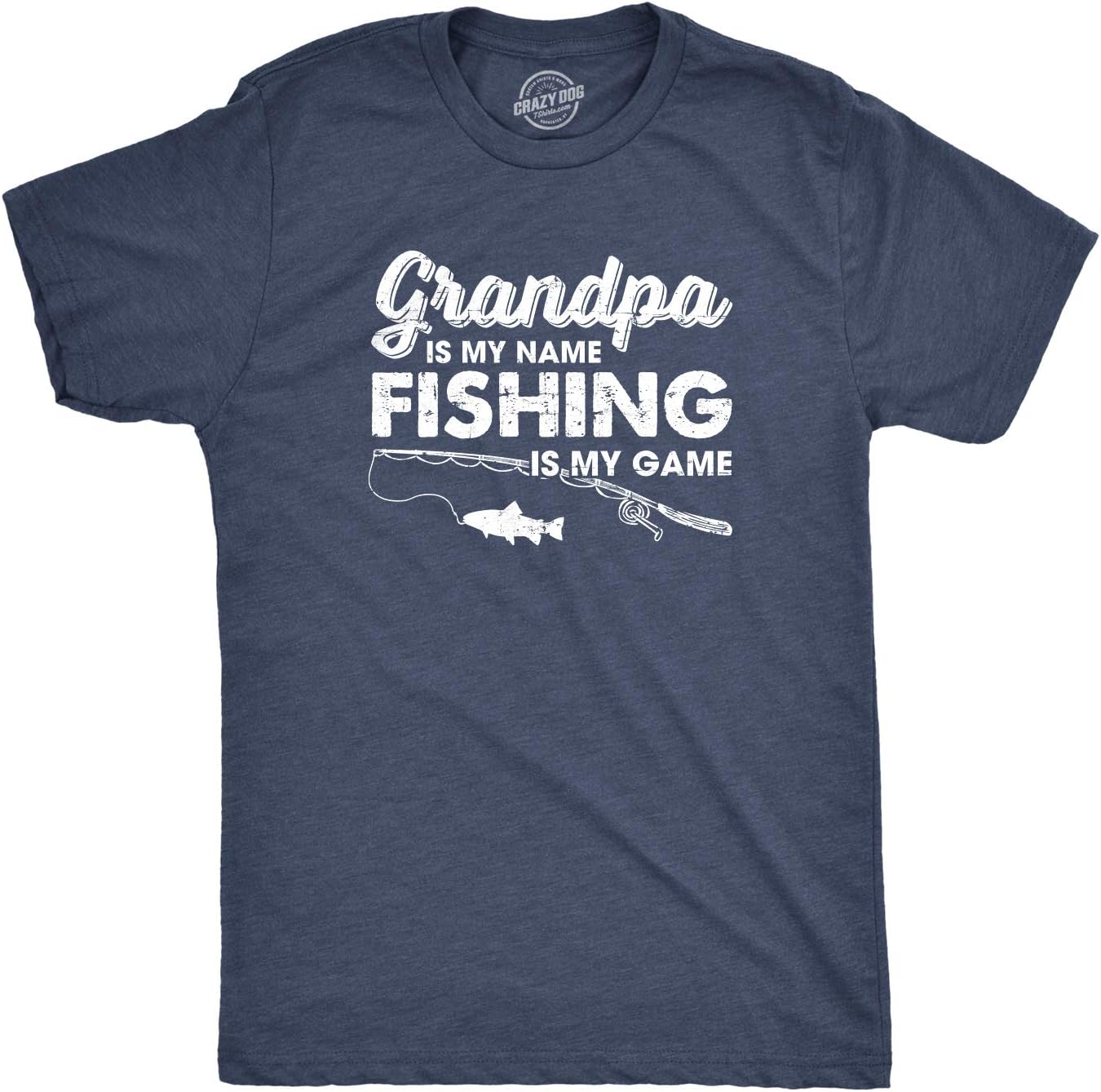 Crazy Dog Dad Fishing Shirts Funny Father's Day Reel Cool Dad Papa Grandpa Tees