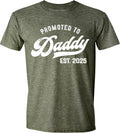 Promoted to Daddy 2025 T-Shirt Funny Humor New Dad Baby Family First Time Fathers Day Shirt