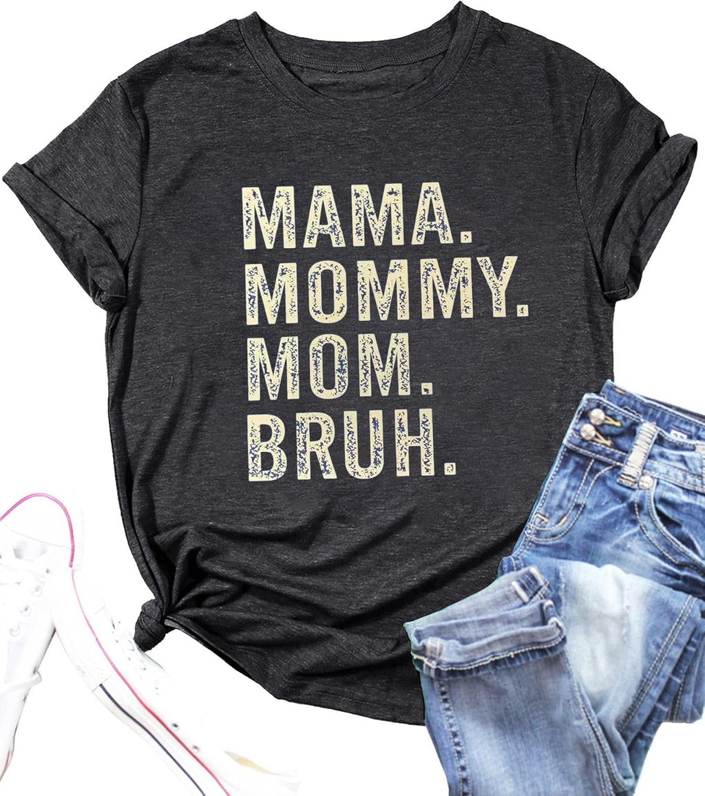 Mama Shirts for Women Mothers Day Mama Mommy Mom Bruh Graphic T Shirts Casual Tops Tee Gifts