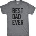 Mens Best Dad Ever T Shirt Funny Tee for Fathers Day Idea for Husband Novelty