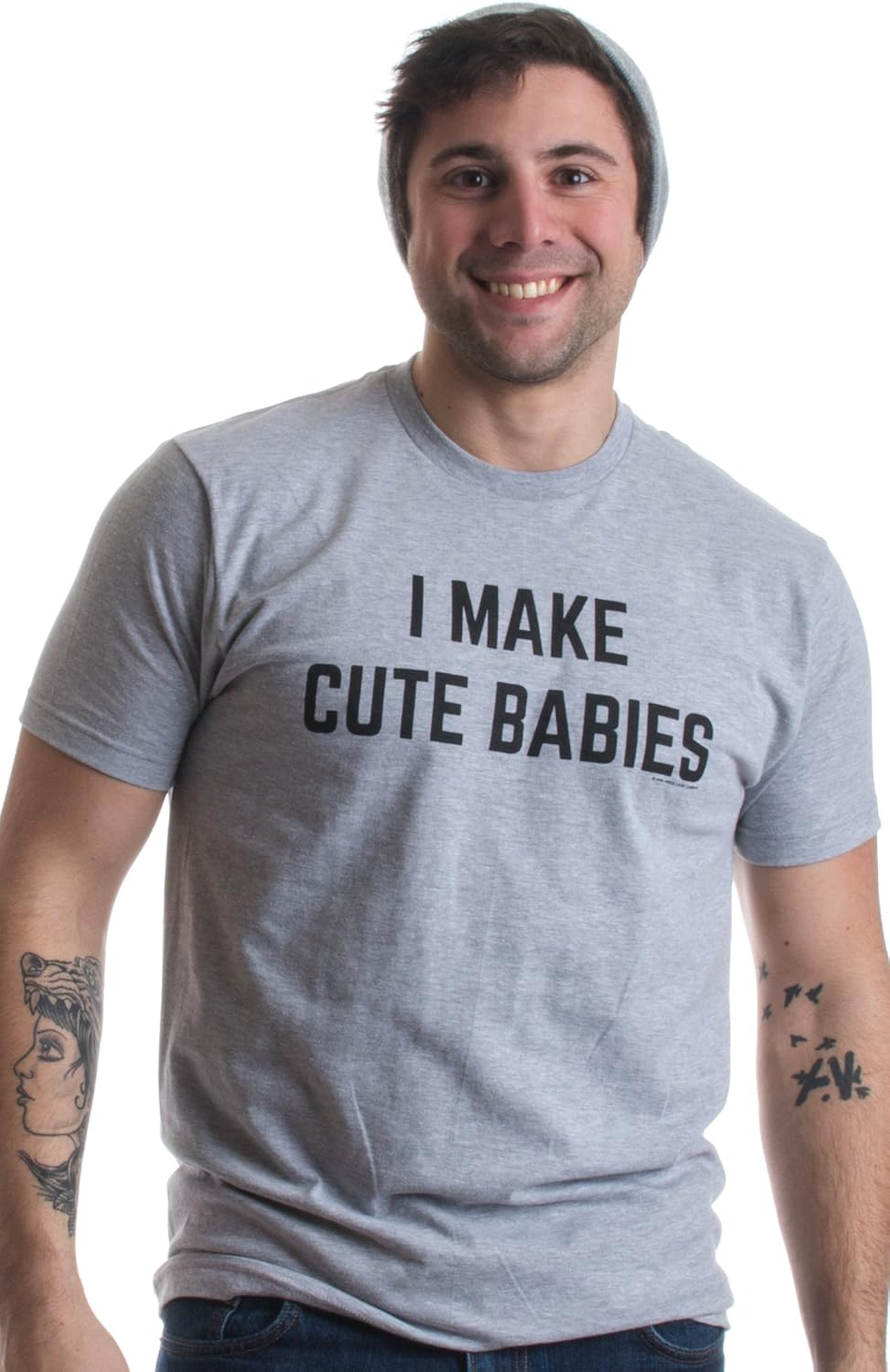 I Make Cute Babies | Funny New Dad, Father's Day Daddy Humor Unisex