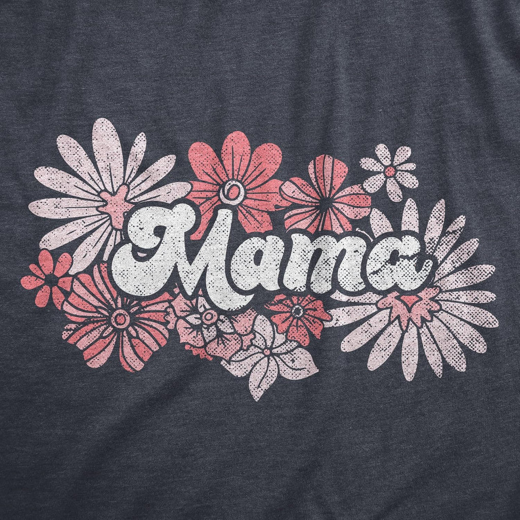 Womens Floral Mama T Shirt Funny Cute Vintage Mothers Day Flower Gift Tee for Ladies Mother Shirt
