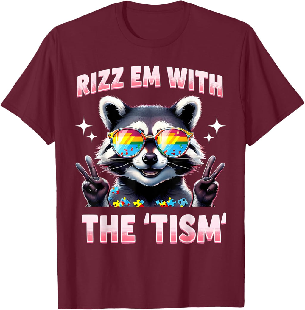 Autism Funny Rizz Em With The Tism Meme Autistic Racoon