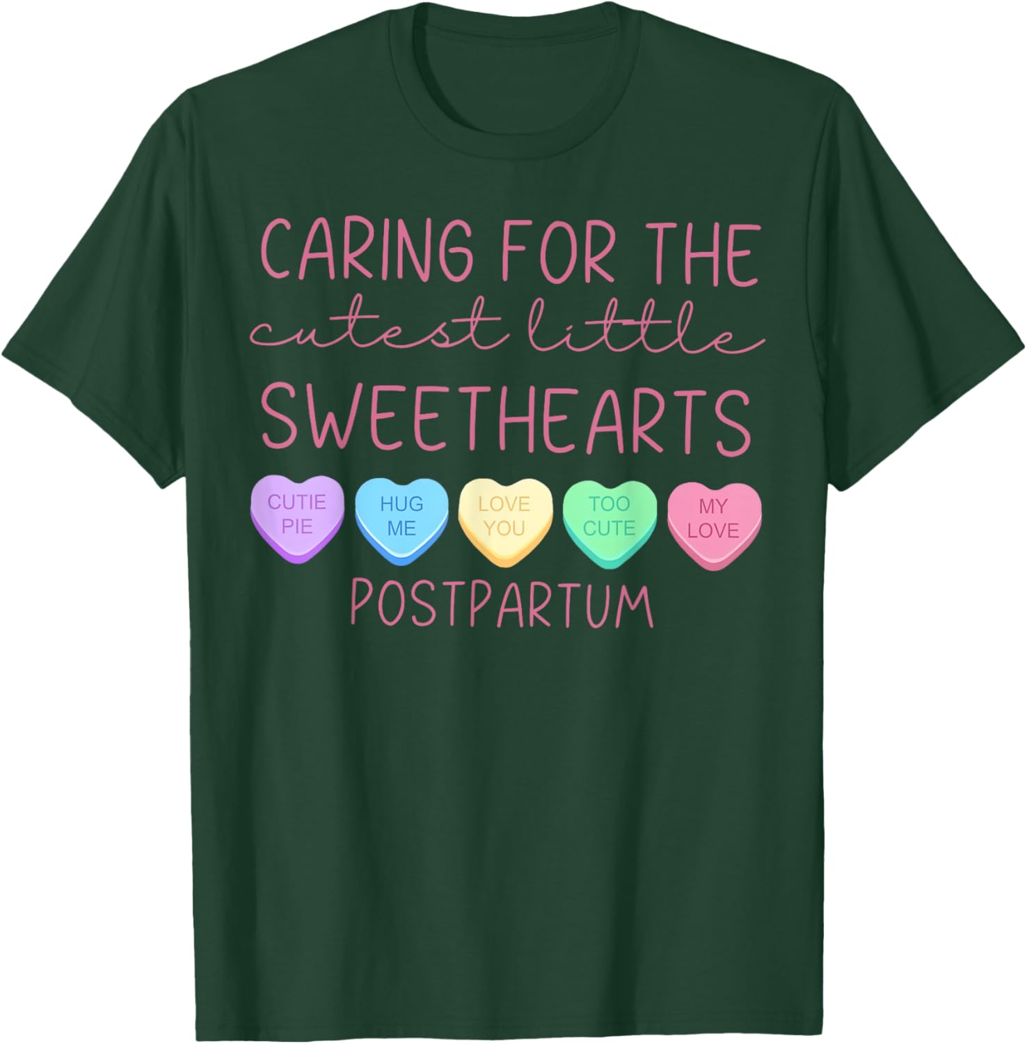 Postpartum Nurse Hearts Candy Valentine's Day Mother Baby