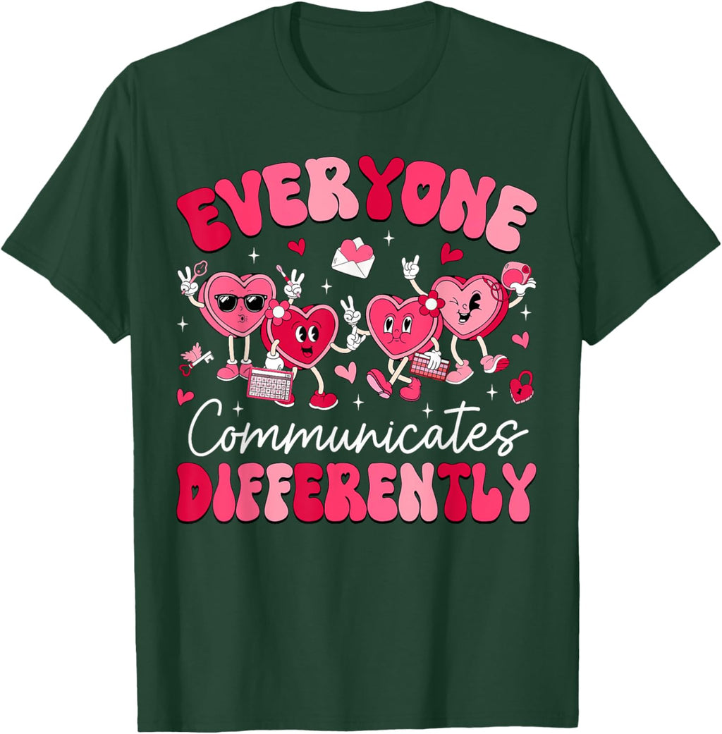 Everyone Communicates Differently Autism Valentines Day
