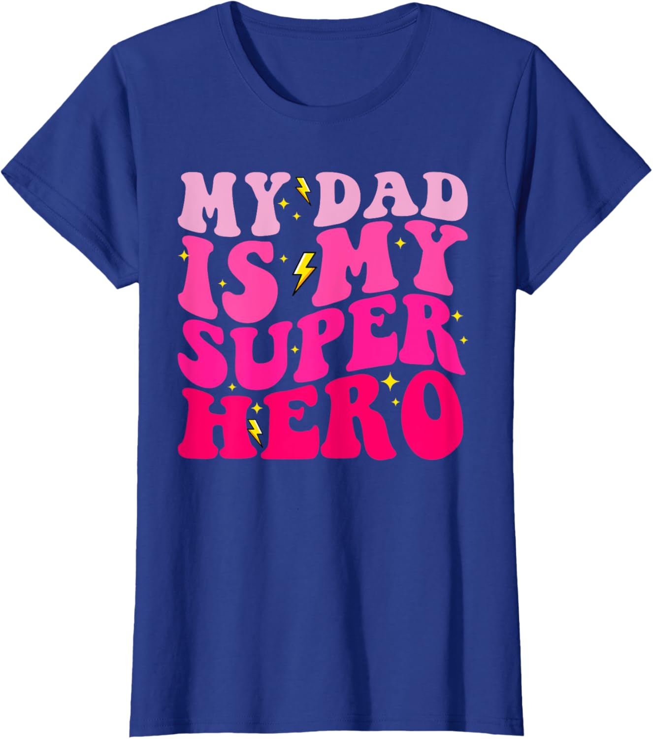 Daughter Father's Day Shirt My Dad Is My Superhero Girls