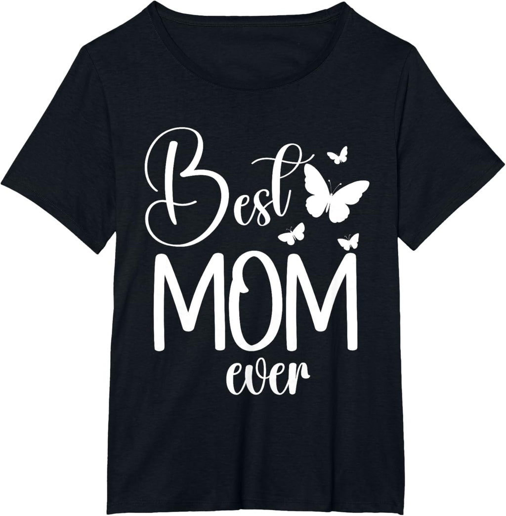 Best Mom Ever Funny Butterfly Mother's Day Women