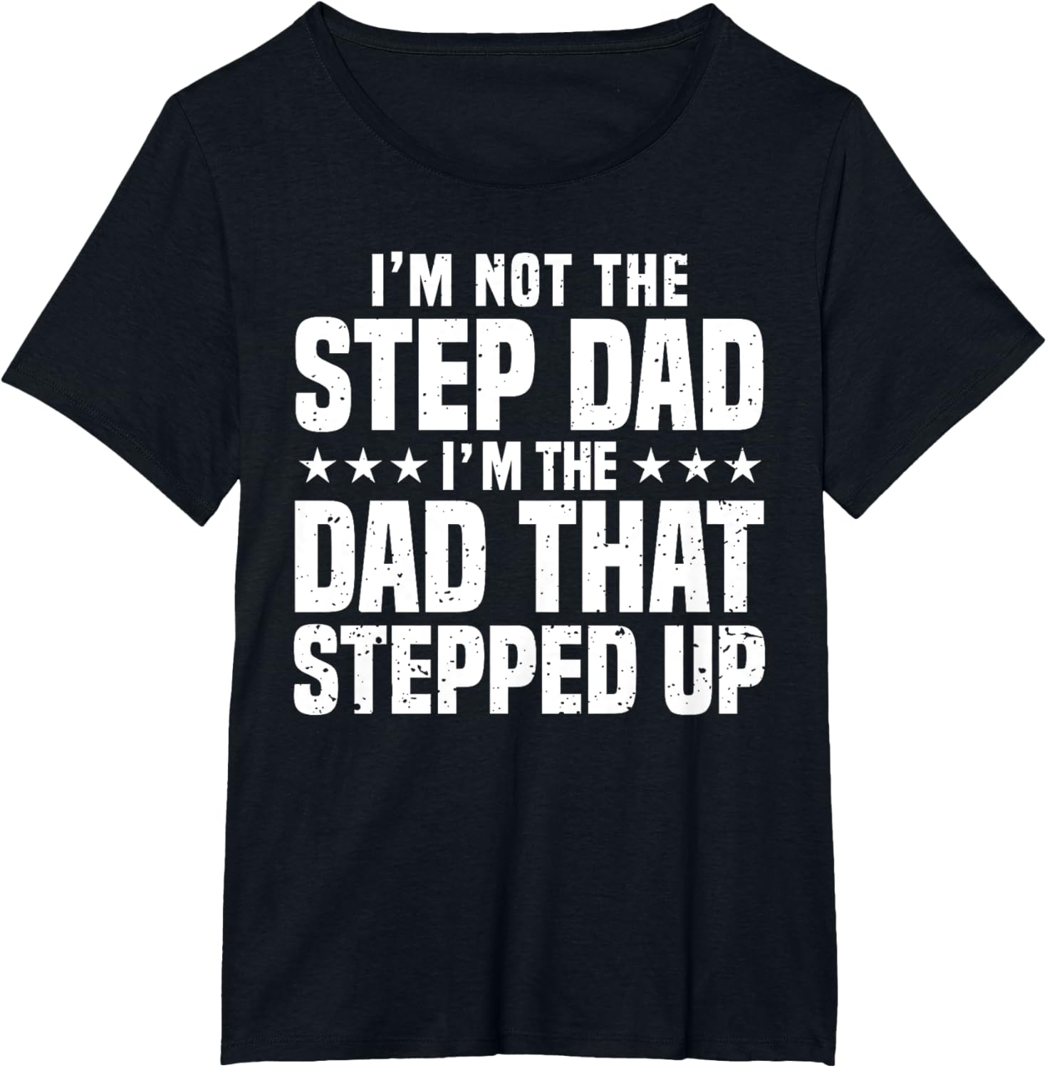 Cool Step Up Dad For Men Father World's Best Stepdad Ever