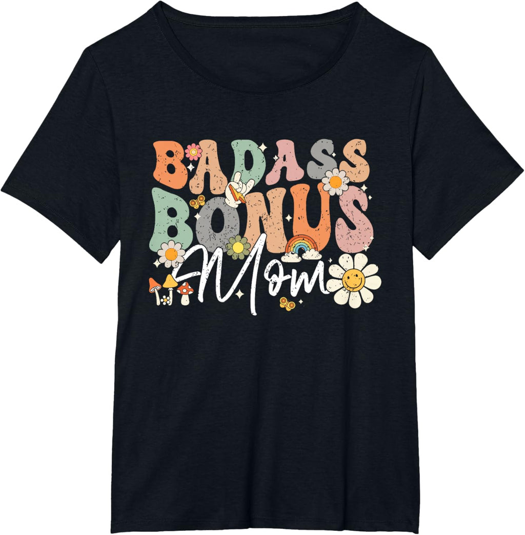 Badass Bonus Mom Funny Step Mom Mother's Day