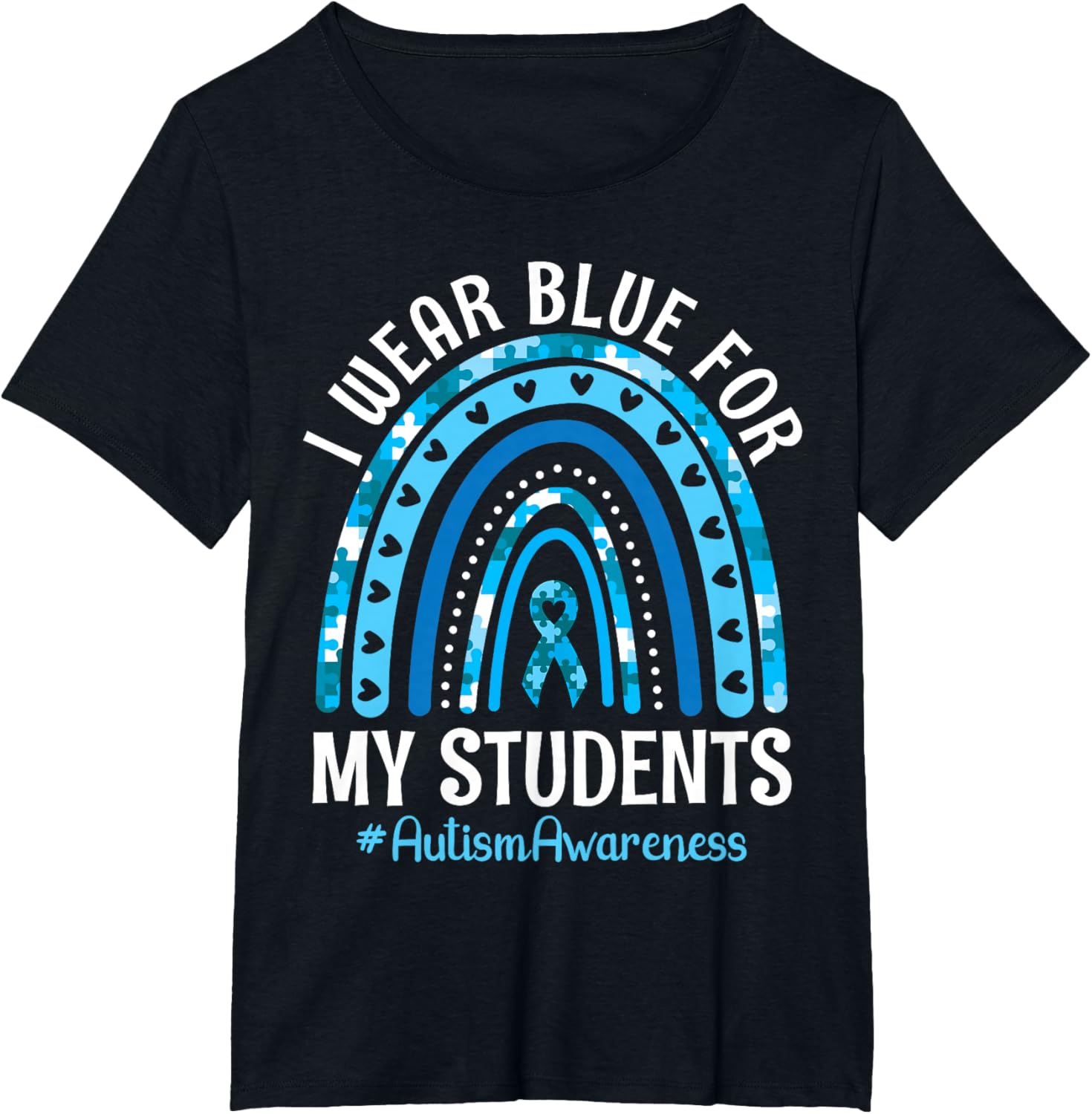 Happy Teacher I Wear Blue For My Students Autism Awareness