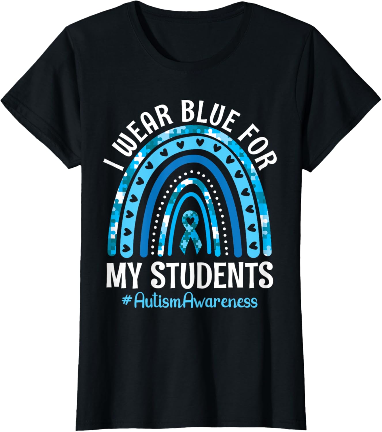 Happy Teacher I Wear Blue For My Students Autism Awareness