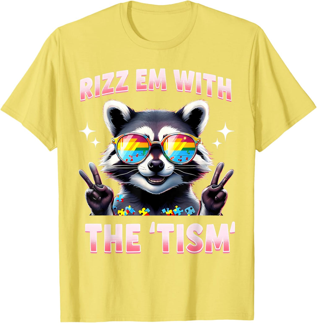 Autism Funny Rizz Em With The Tism Meme Autistic Racoon