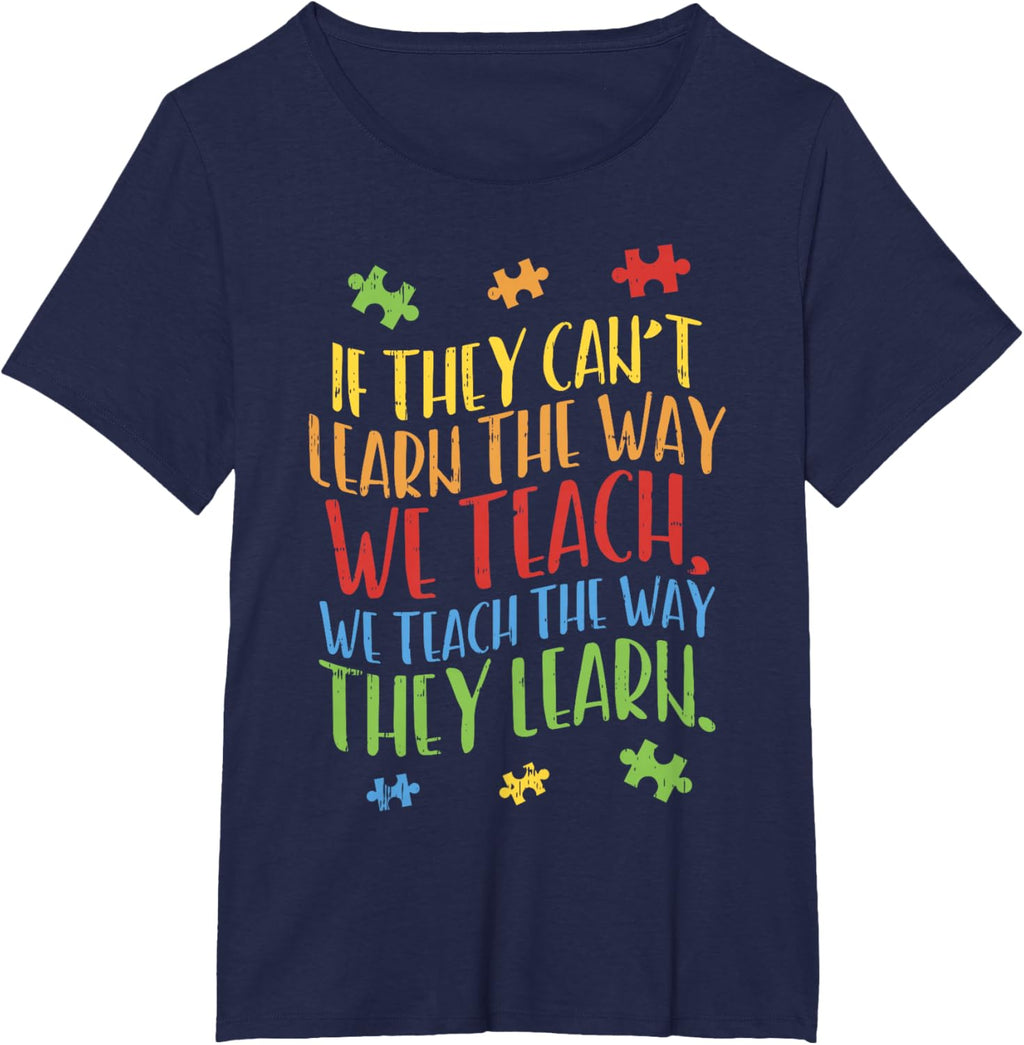 Autism Awareness Teacher Shirt Autistic Teach Learn Gift