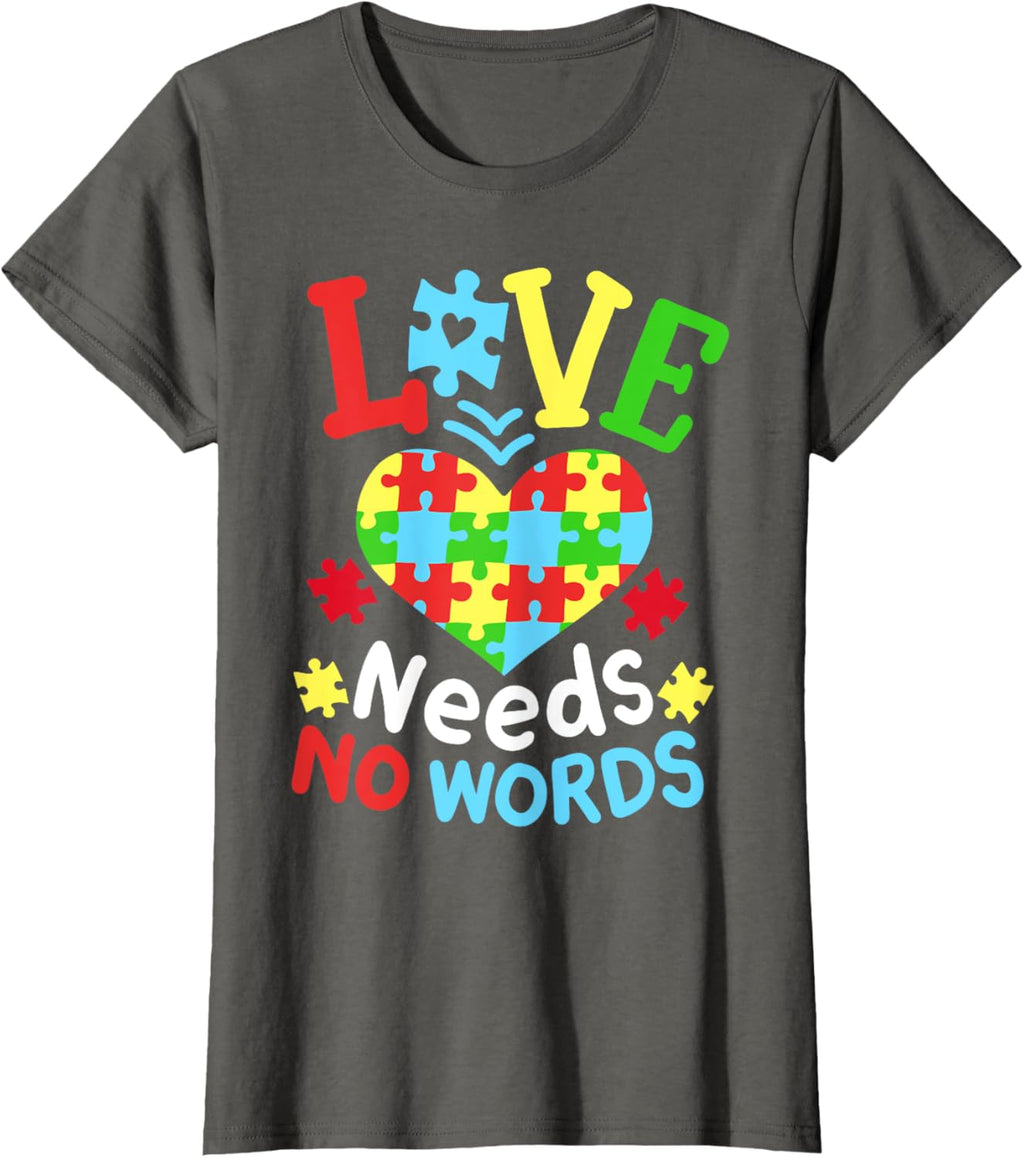 Autism Awareness Love Needs No Words