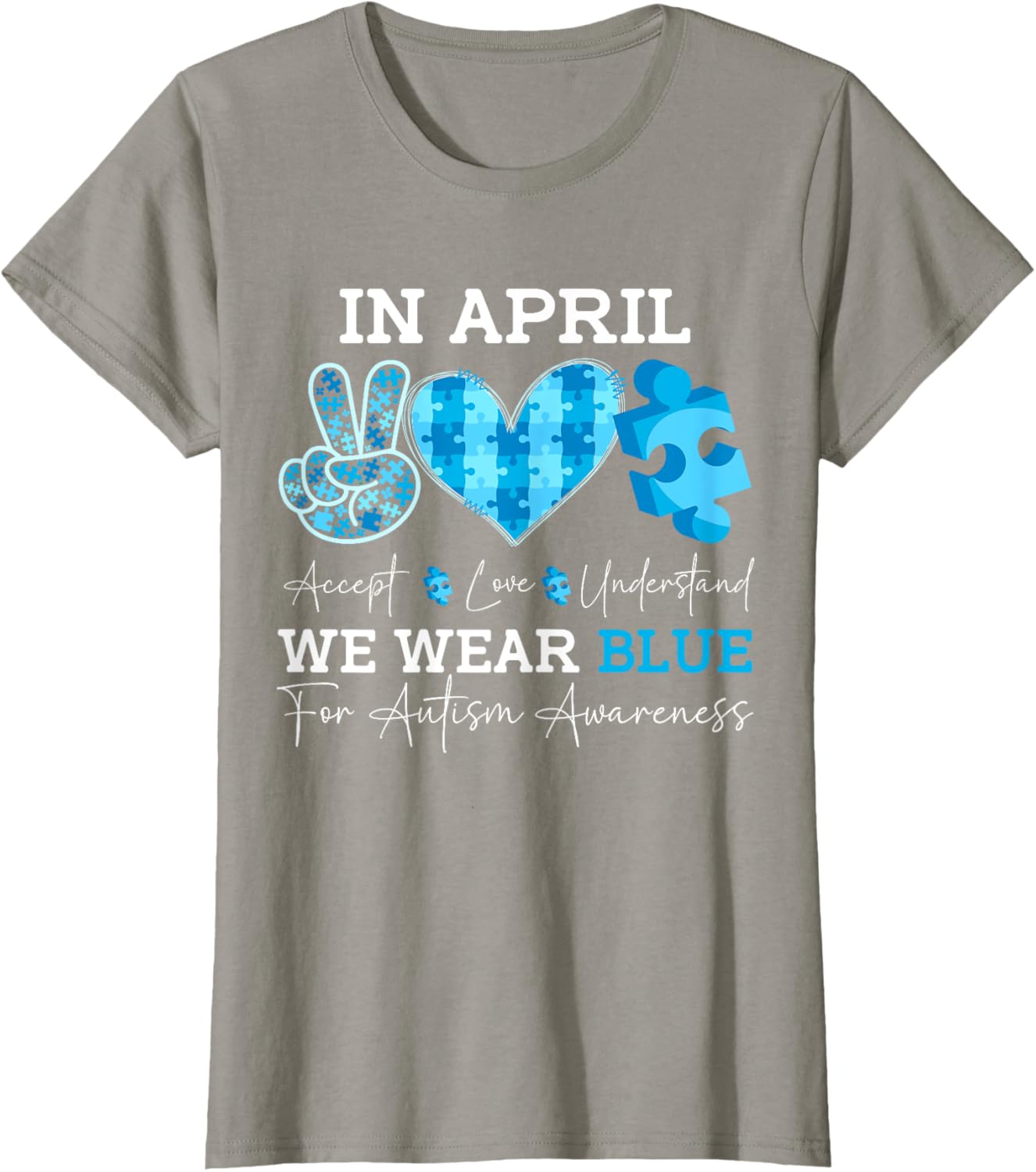 In April We Wear Blue Autism Awareness Men Women Kids Autism