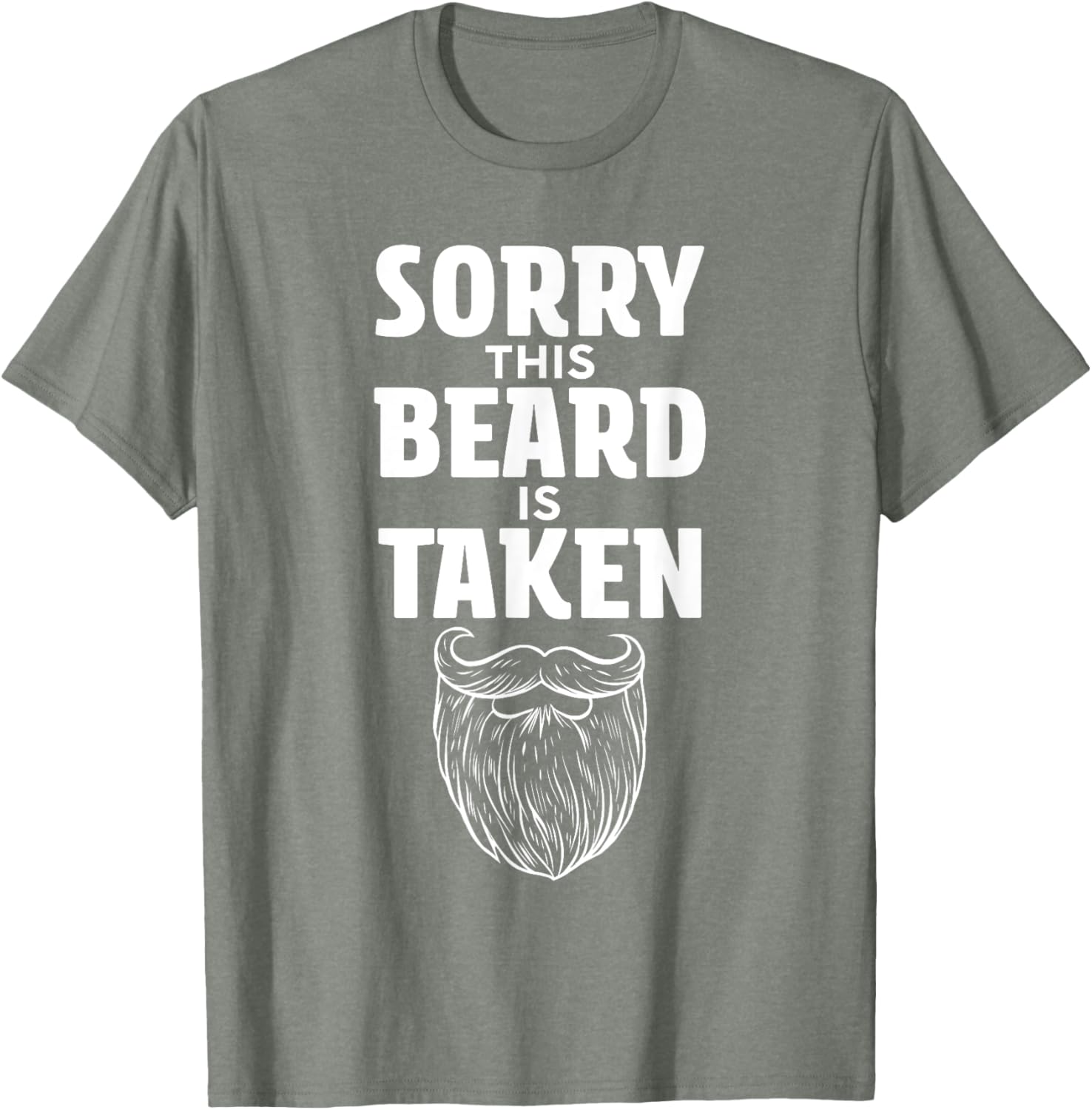 Sorry This Beard is Taken Shirt Valentines Day for Him