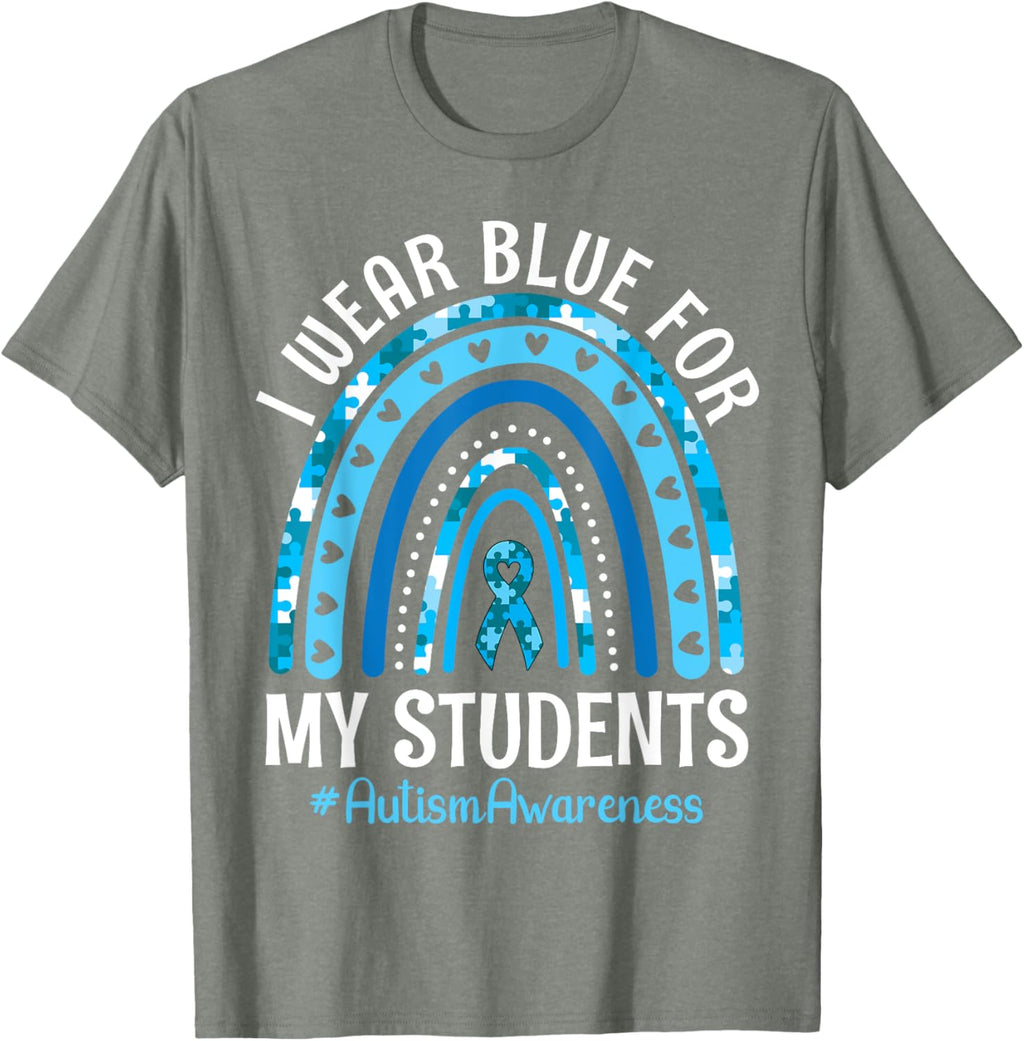 Happy Teacher I Wear Blue For My Students Autism Awareness