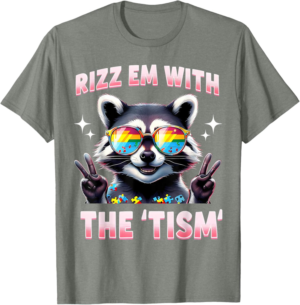 Autism Funny Rizz Em With The Tism Meme Autistic Racoon
