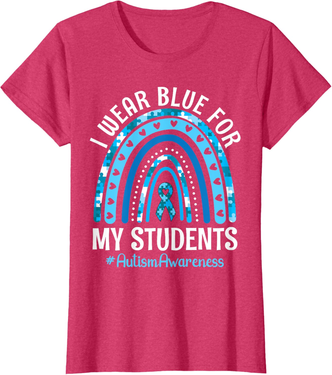 Happy Teacher I Wear Blue For My Students Autism Awareness