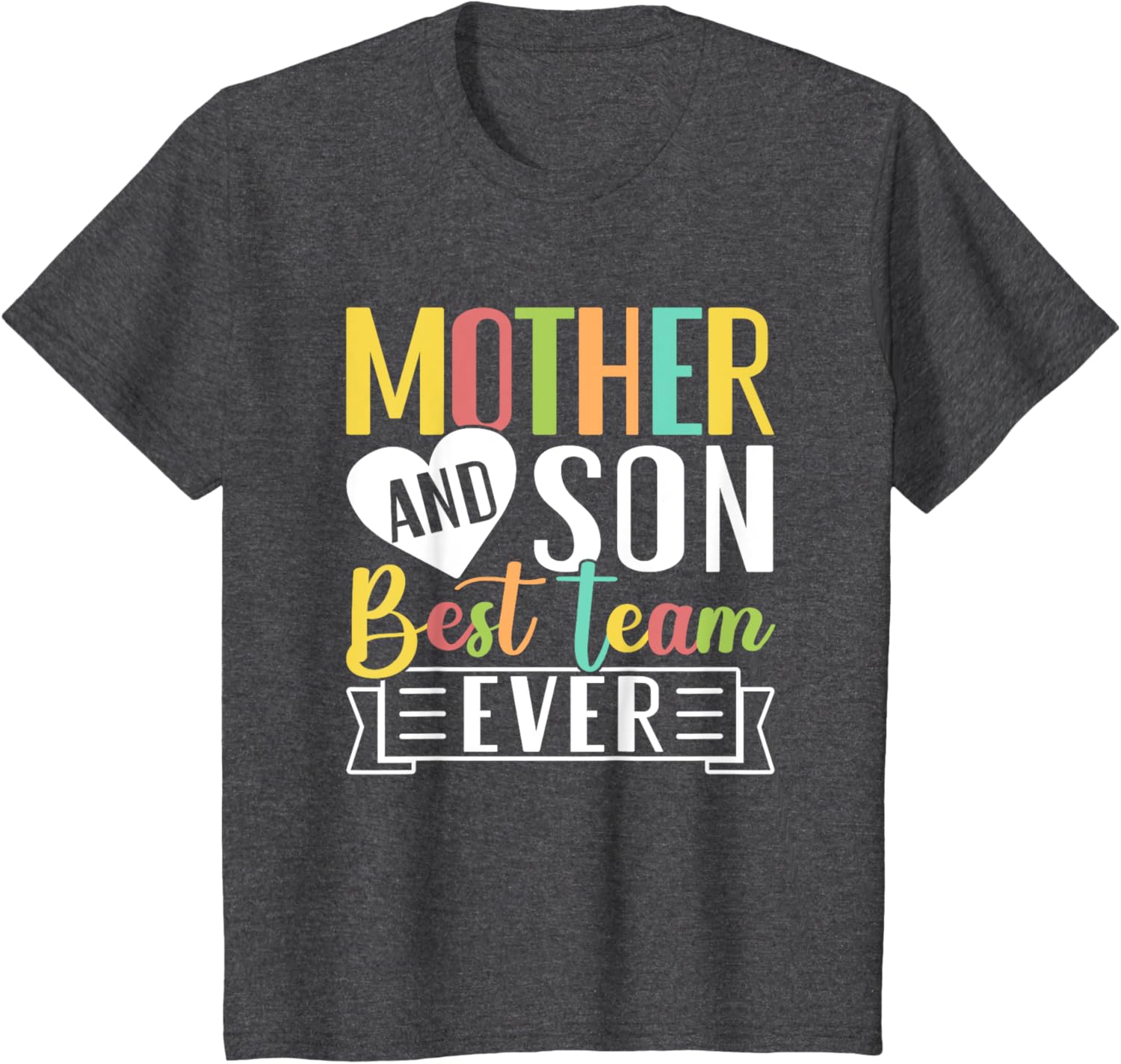 Mothers Day Mama Mom Son Love Mommy Mama Mother's Black Unisex Classic Fit Crew Neck Short Sleeve Mother Shirt
