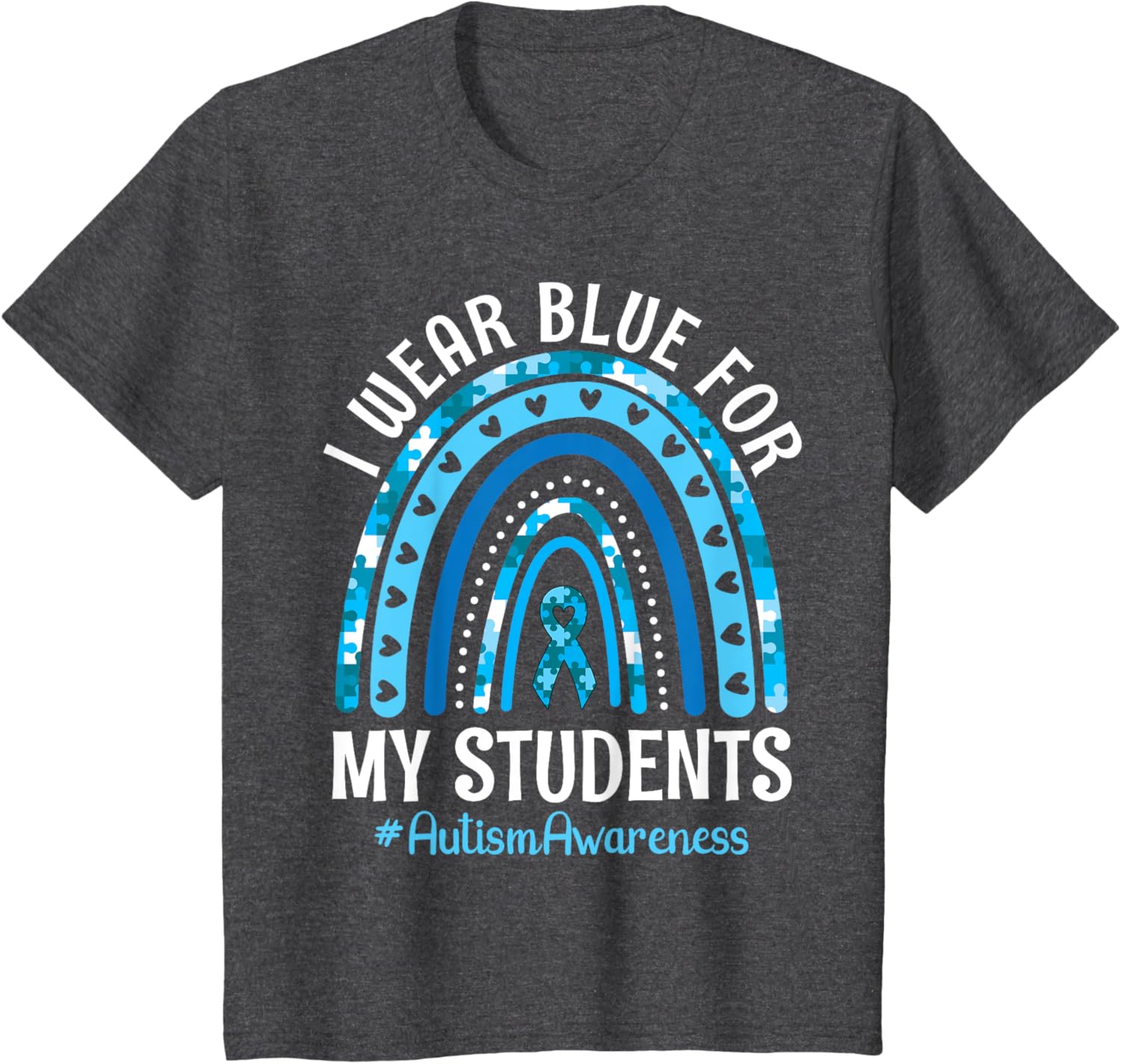 Happy Teacher I Wear Blue For My Students Autism Awareness