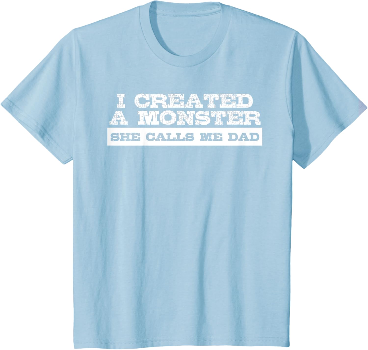 Funny Tshirt Gift for Dad from Daughter First Father's Day