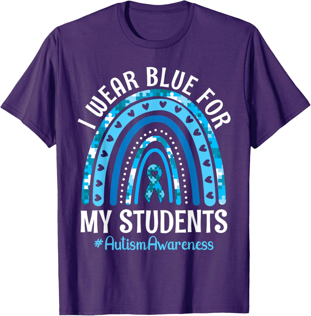 Happy Teacher I Wear Blue For My Students Autism Awareness