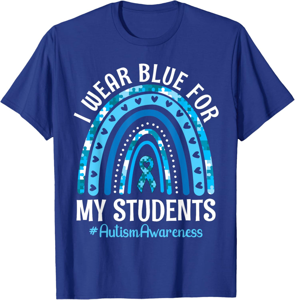 Happy Teacher I Wear Blue For My Students Autism Awareness