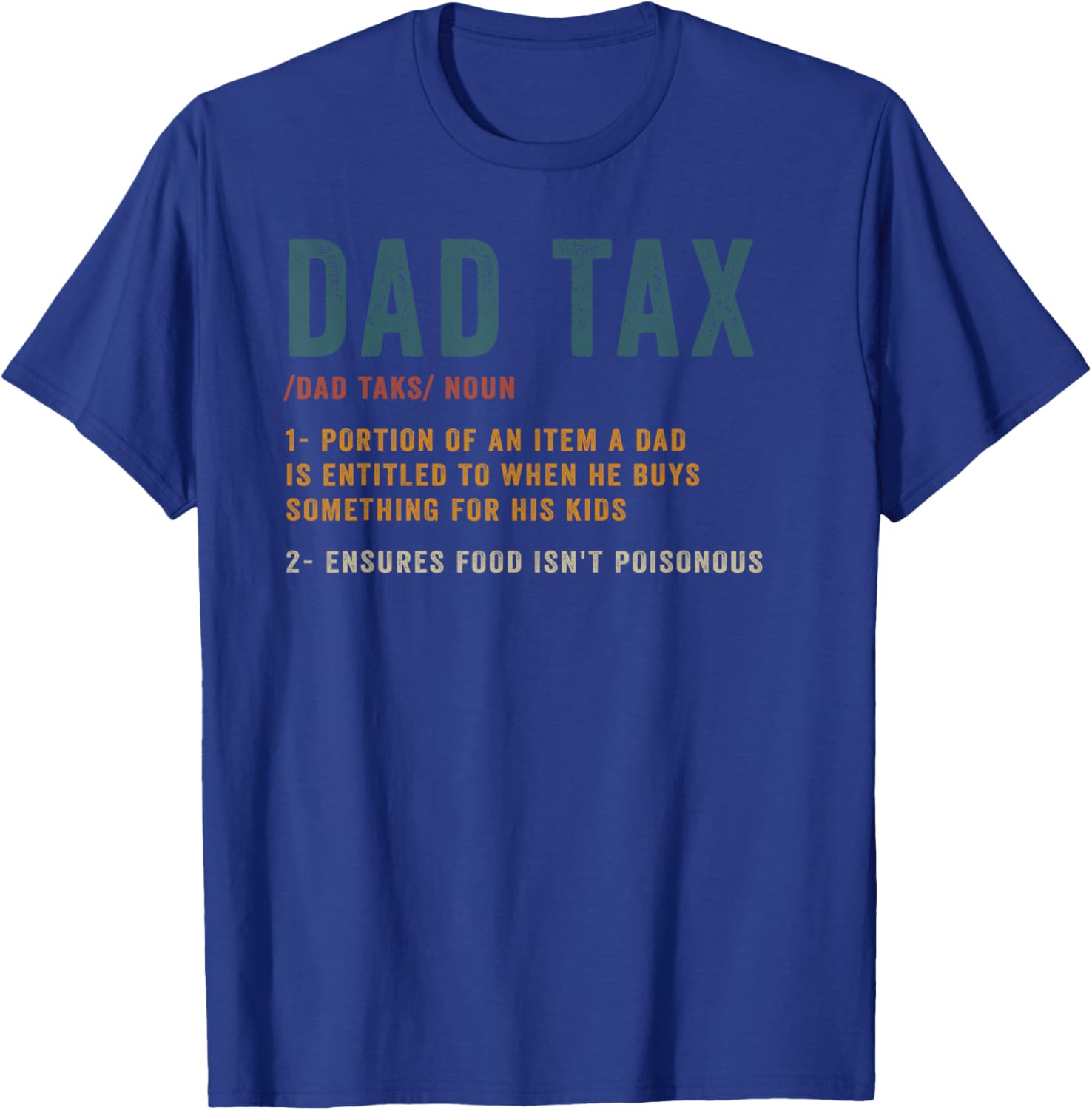 Vintage Dad Tax Definition Men Funny Father's Day