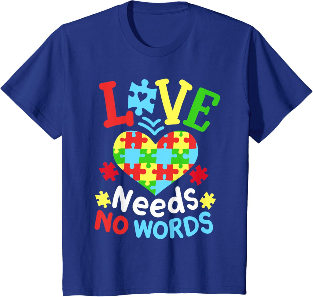 Autism Awareness Love Needs No Words