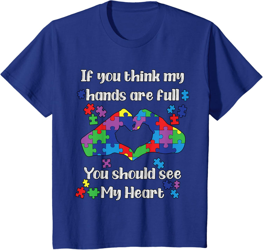 You Should See My Heart Mom Autistic Kids Autism Awareness
