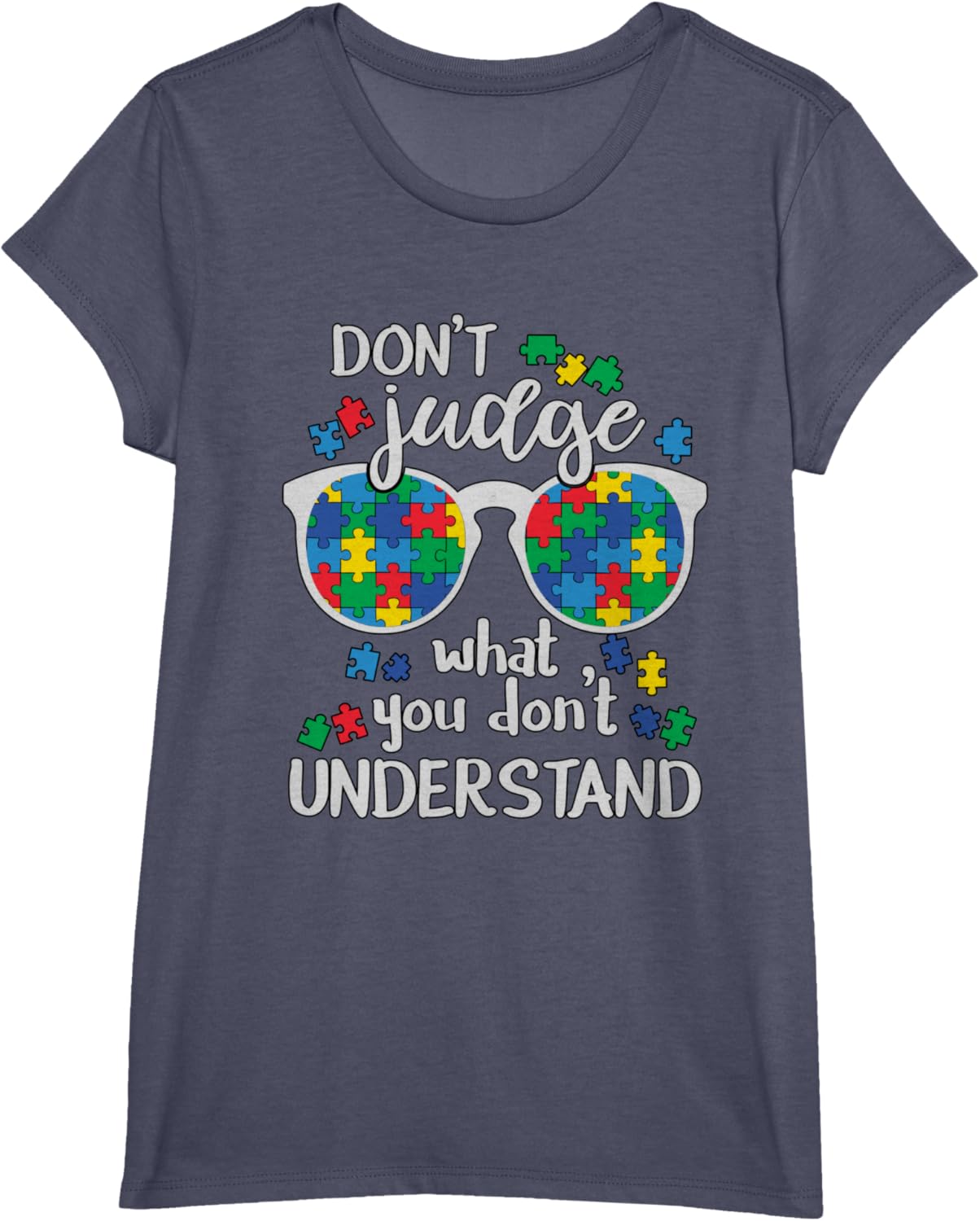 Don't Judge Understand Love Autistic Kids Autism Awareness
