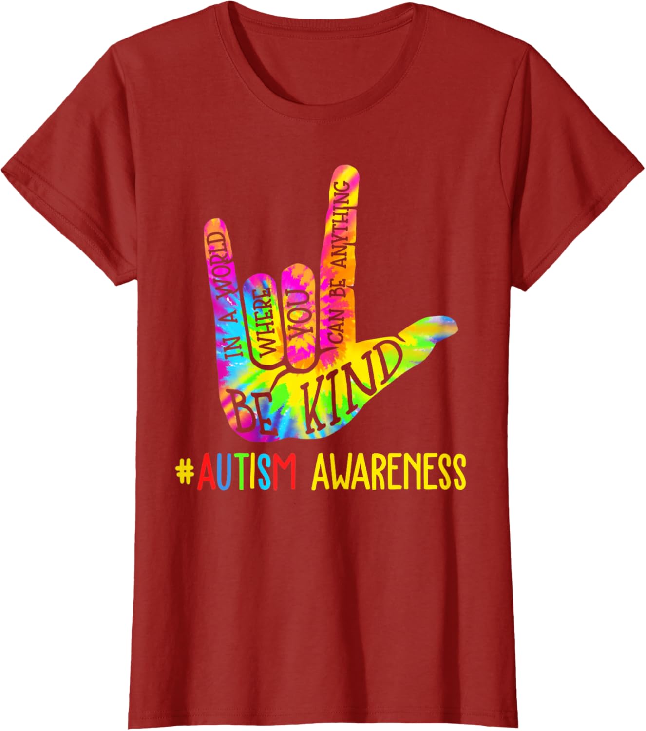 Be Kind ASL Love Sign Language Hand Autism Awareness Tie Dye