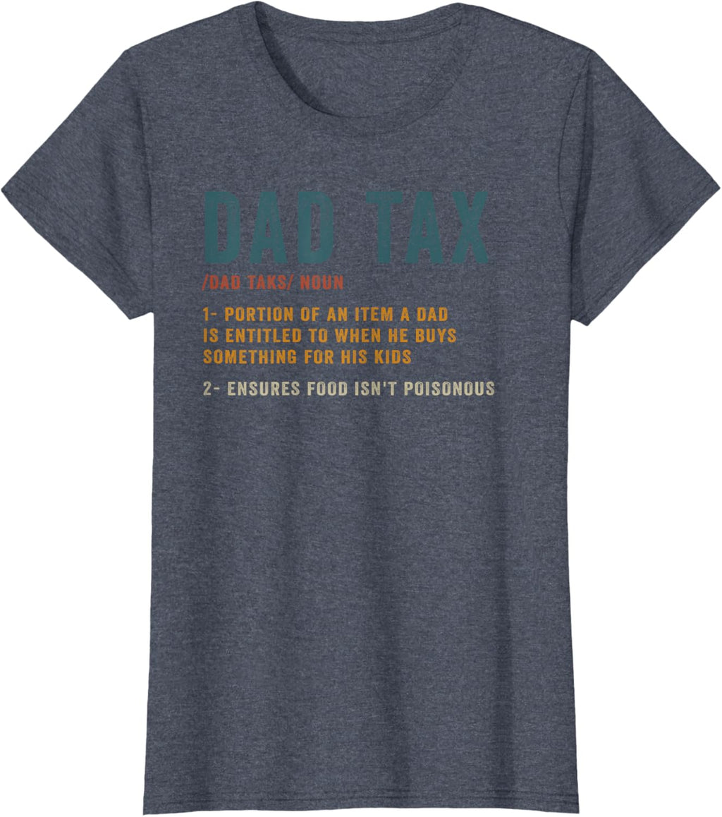 Vintage Dad Tax Definition Men Funny Father's Day