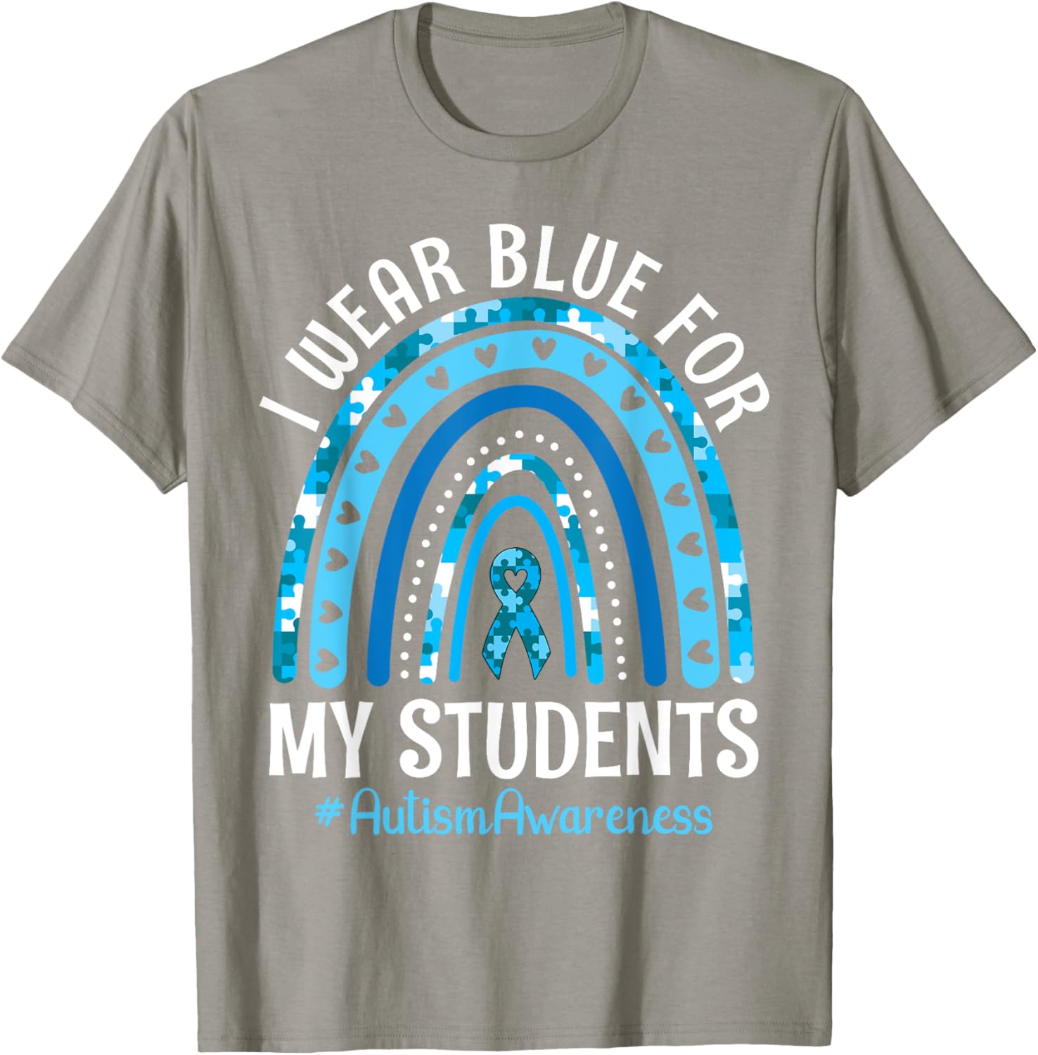 Happy Teacher I Wear Blue For My Students Autism Awareness