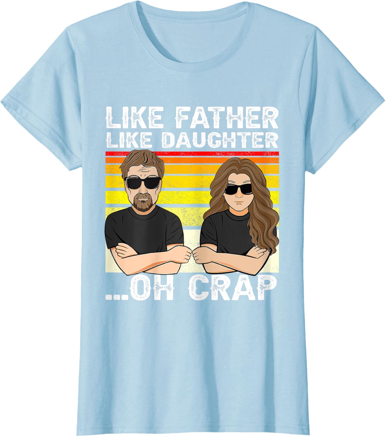 Vintage Retro Dad and Daughter Family Matching Tee - Like Father Like Daughter Oh Crap - Funny Fathers Day T-Shirt - Black - Women's - Small - Short Sleeve - Cotton 100%
