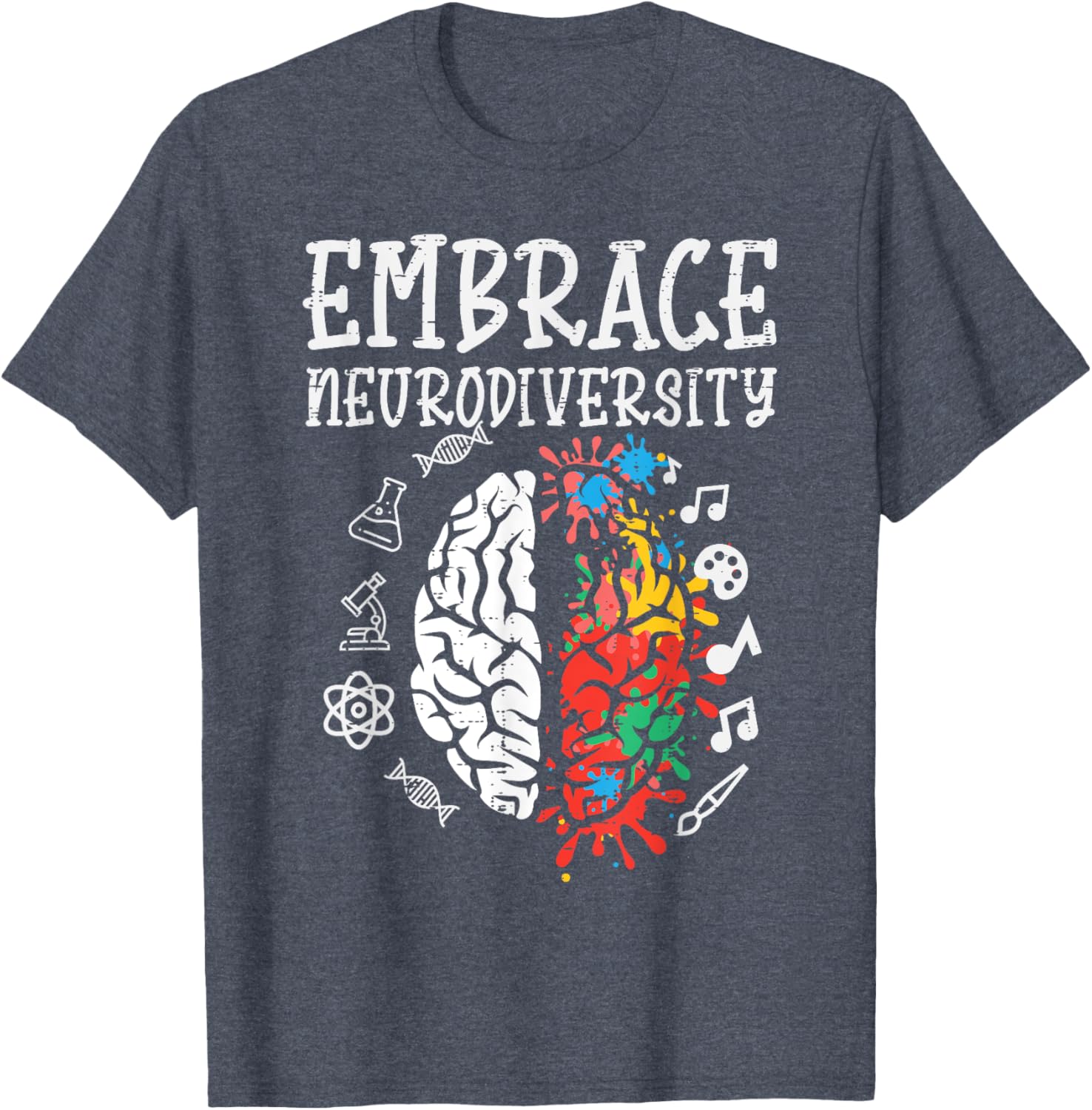 Embrace Neurodiversity Autism Awareness ASD Men Women Kids