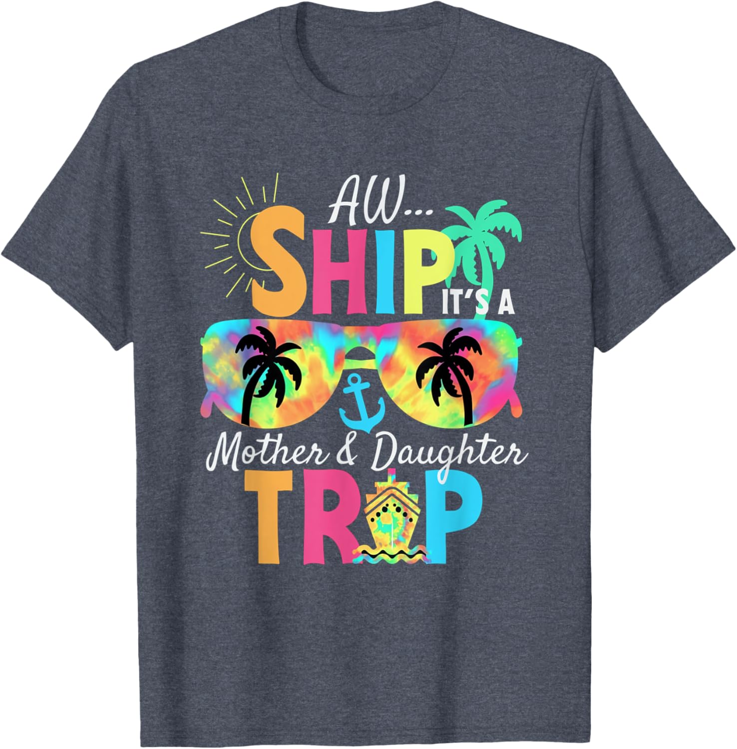 Mother Daughter Cruise Mom Daughter Vacation Mother's Day Mother Shirt