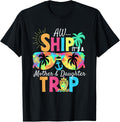 Mother Daughter Cruise Mom Daughter Vacation Mother's Day Mother Shirt