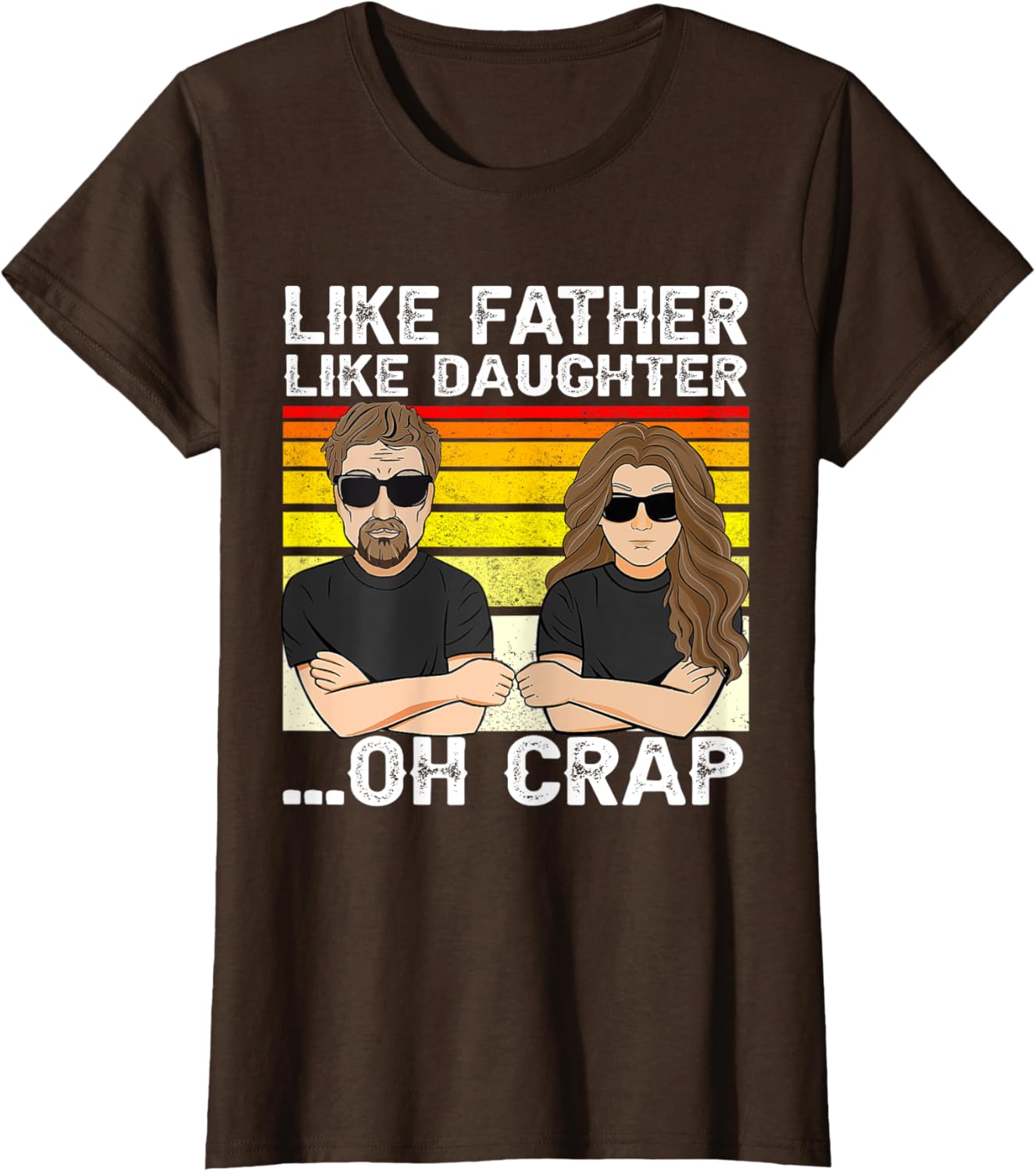 Vintage Retro Dad and Daughter Family Matching Tee - Like Father Like Daughter Oh Crap - Funny Fathers Day T-Shirt - Black - Women's - Small - Short Sleeve - Cotton 100%