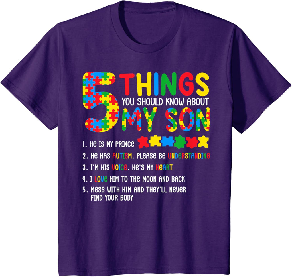 Autism Awareness Shirt 5 Things You Should Know About My Son