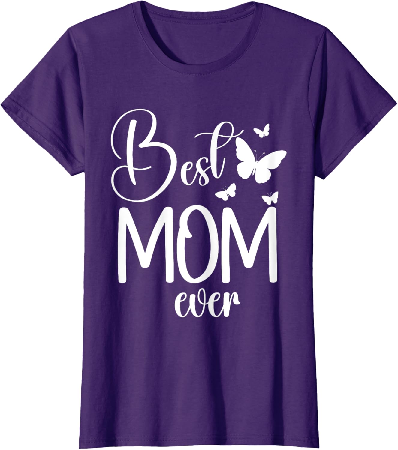 Best Mom Ever Funny Butterfly Mother's Day Women