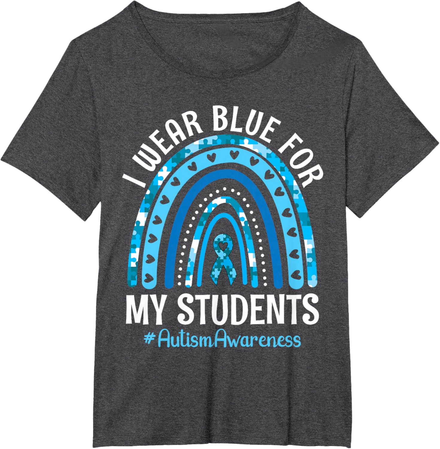 Happy Teacher I Wear Blue For My Students Autism Awareness