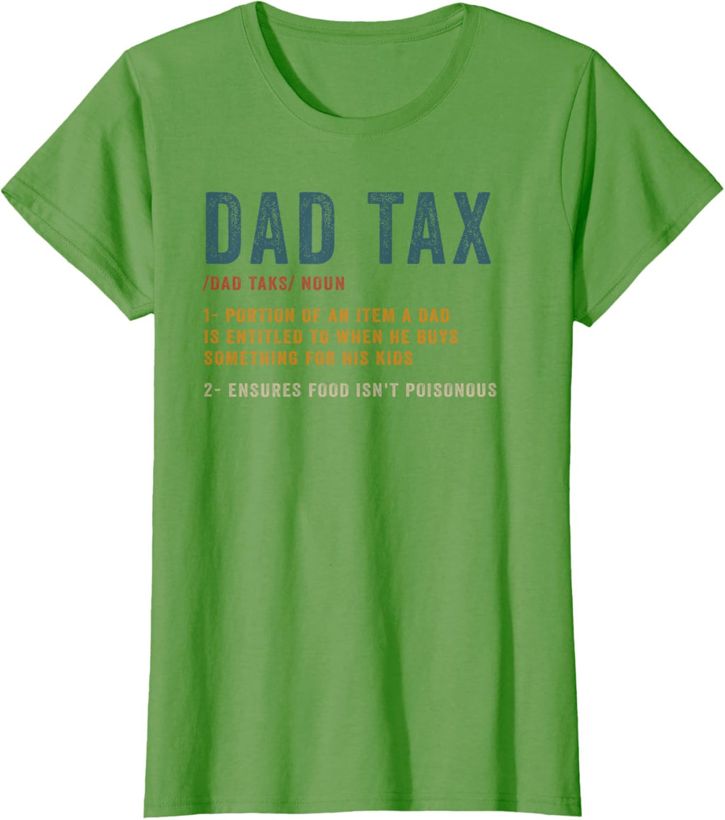 Vintage Dad Tax Definition Men Funny Father's Day