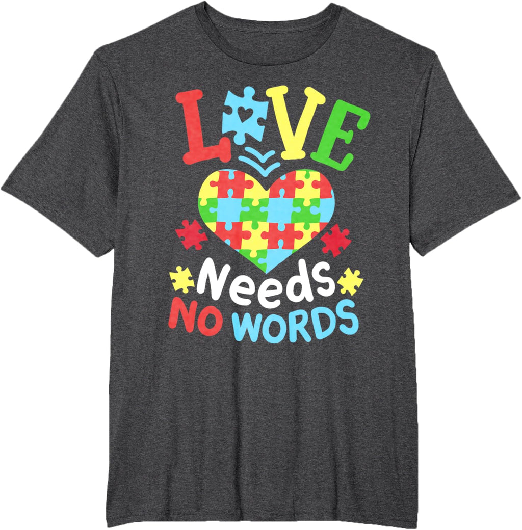 Autism Awareness Love Needs No Words