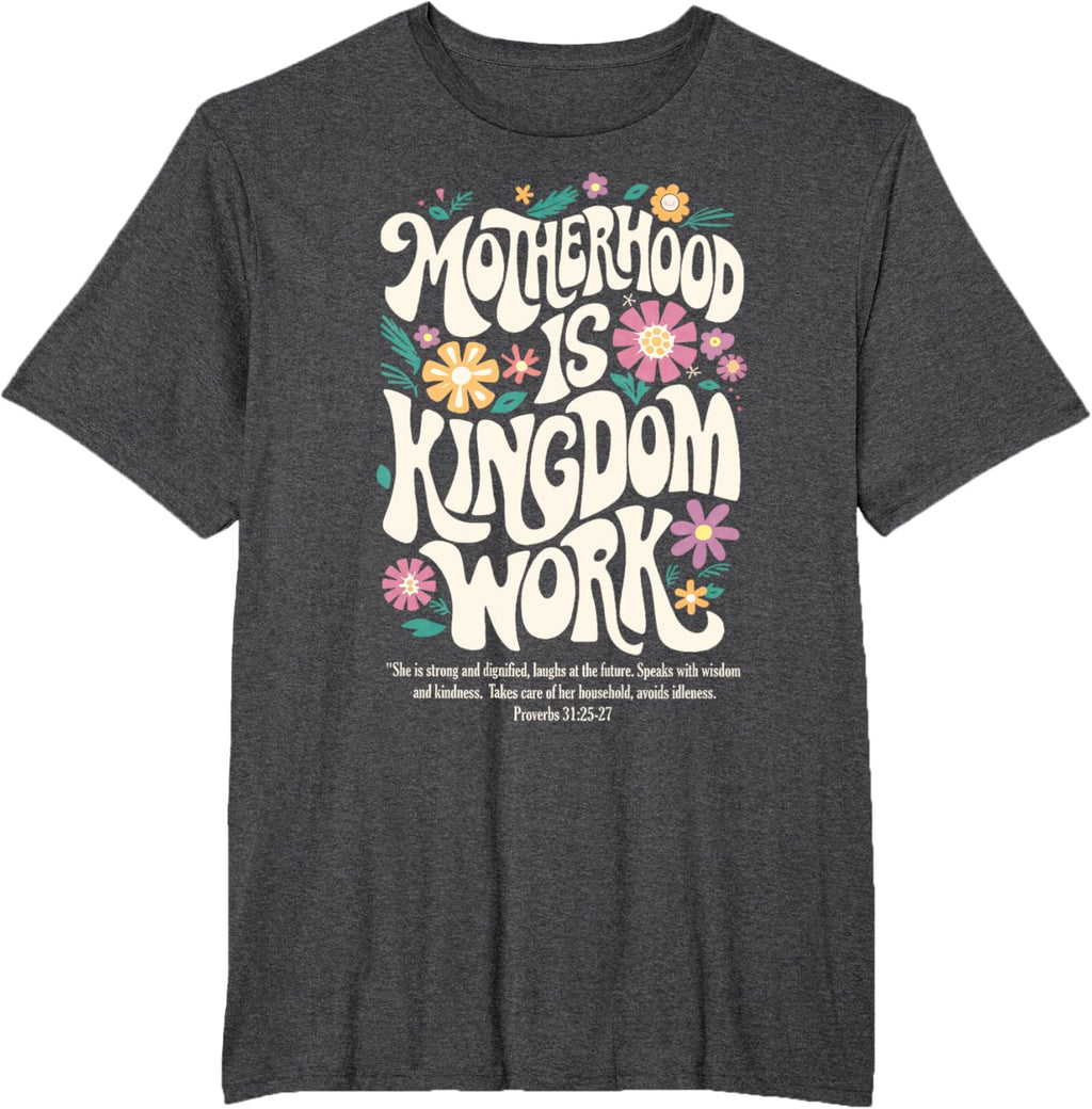 Christian Mom Motherhood is Kingdom Work Mother's Day